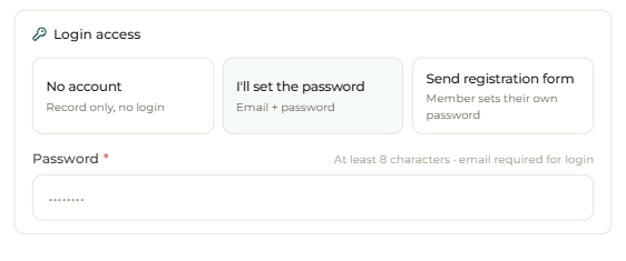 Login access — “I’ll set the password”: you set an email + password