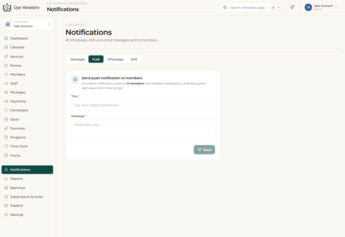 Push tab: send an instant push notification (title + message) to members